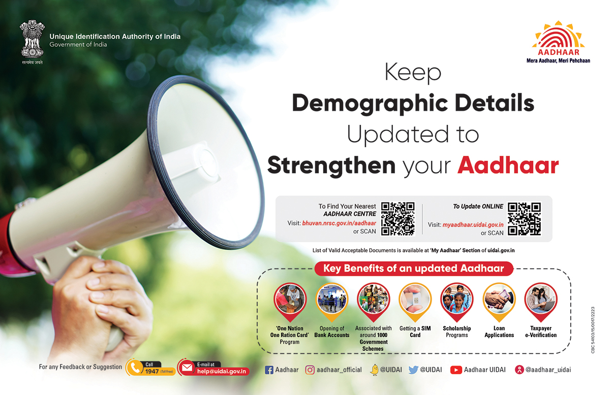 Keep Demographic Details Updated to Strengthen your Aadhaar.
